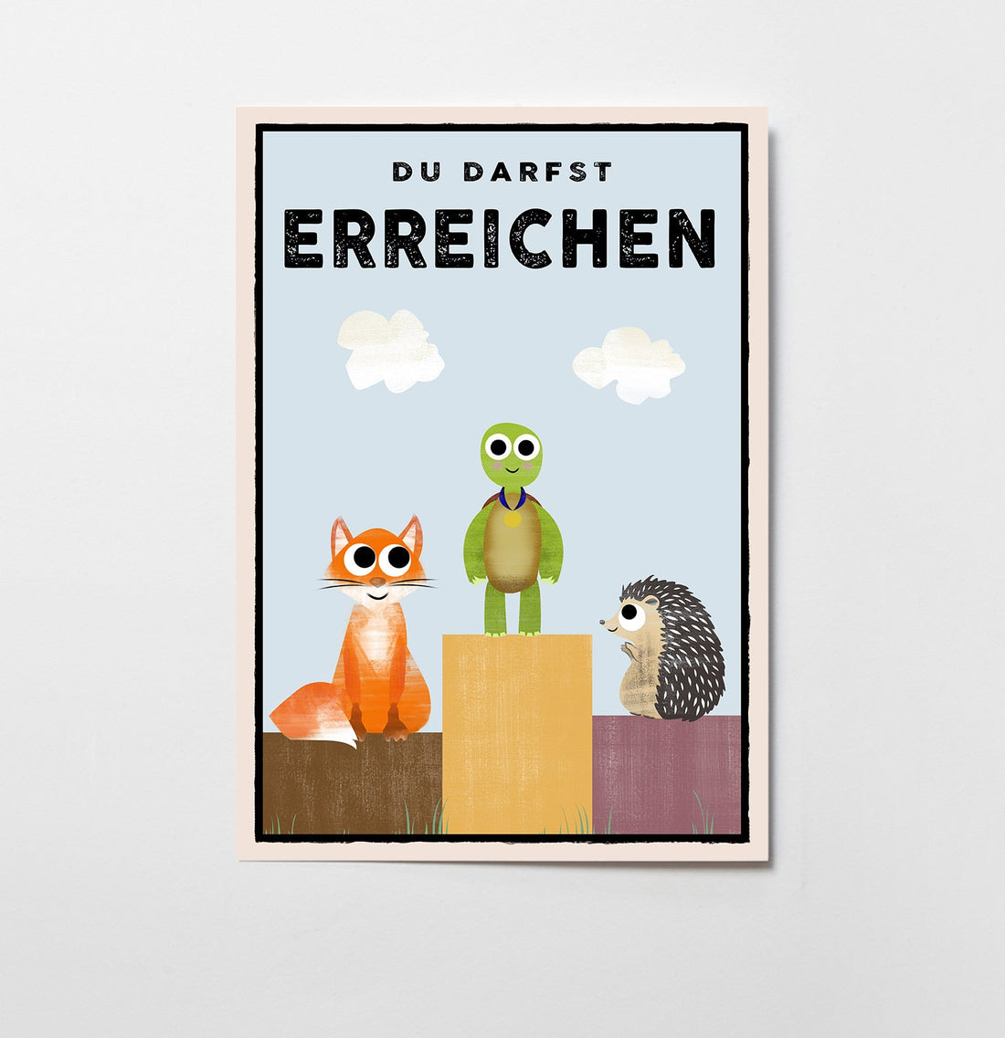 Du darfst ERREICHEN - Poster - Kindermut