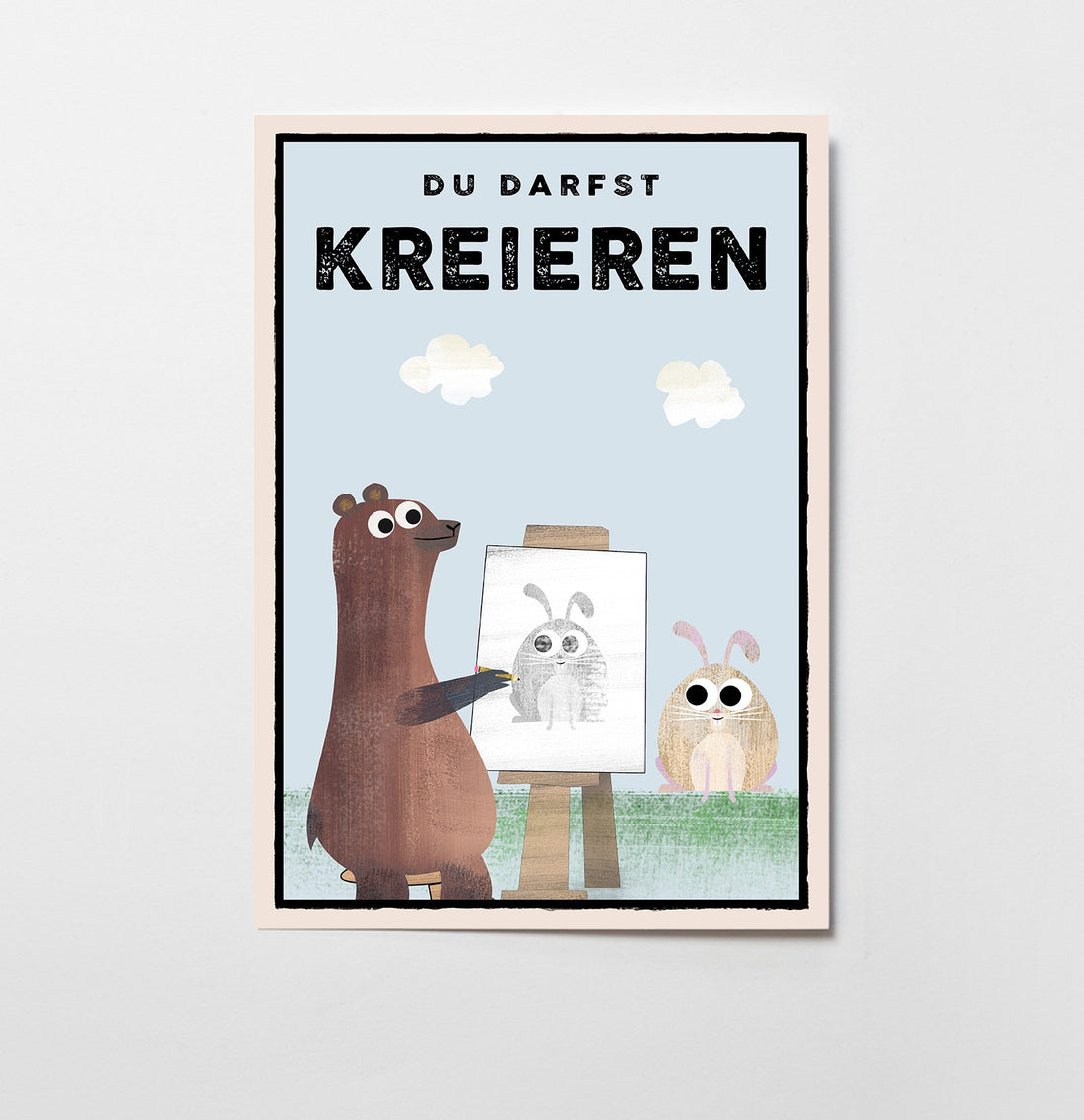 Du darfst KREIEREN - Poster - Kindermut